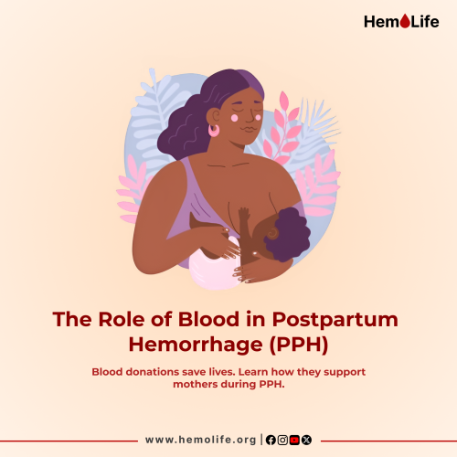 The Role of Blood in Post Partum Hemorrhage (PPH)